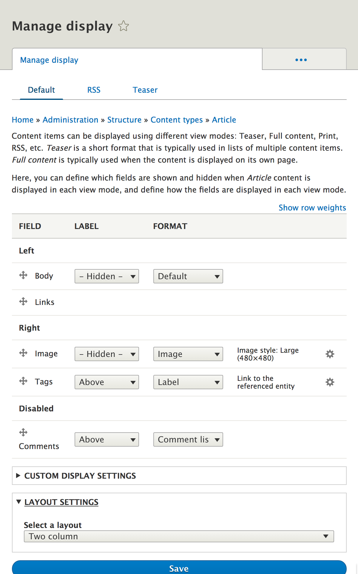 Content type manage display form showing left and right regions to arrange fields